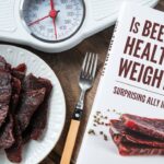 Is beef jerky healthy for weight loss