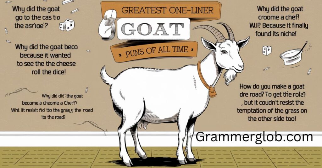  Greatest One-Liner Goat Puns of All Time 